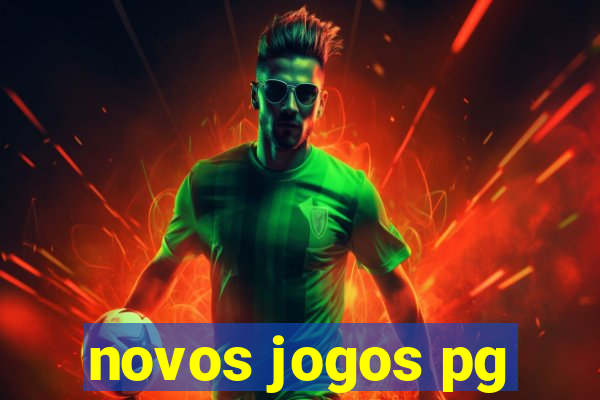 novos jogos pg